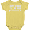must be this tall to ride (2) Baby Onesie