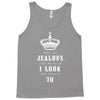 Don't Be Jealous Just Because Look This Good At 70 Tank Top