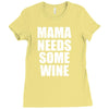 mamma needs some wine Ladies Fitted T-Shirt