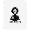 hear no evil Mousepad