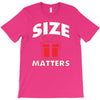 size matters T-Shirt