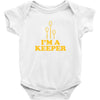 i'm a keeper Baby Bodysuit