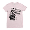 make some noise Ladies Fitted T-Shirt