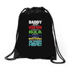 daddy you are my favorite superhero Drawstring Bags