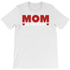 mom is the best T-Shirt