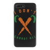 i don't carrot all iPhone 7 Plus Case