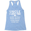 I Love You Uncle Racerback Tank