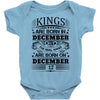 Real Kings Are Born On December 12 Baby Onesie