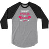 I Am Not Spoiled My Husband Just Loves Me 3/4 Sleeve Shirt