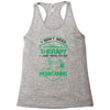 I Don't Need Therapy Just to Go Mountaining Racerback Tank