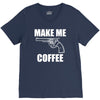 make me coffee V-Neck Tee