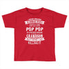 Super Cool Pop Pop Of A Freaking Awesome Grandson Toddler T-shirt