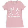 i've got your back Ladies Fitted T-Shirt