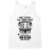 Life After Death Mess With My Mom Tank Top