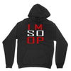 im so op Unisex Hoodie