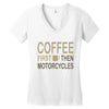 coffee then motorcycles Women's V-Neck T-Shirt