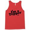 I'm A Tepper Tank Top