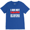i'm not insane my mother V-Neck Tee