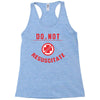do not resuscitate Racerback Tank