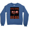 gus gus Crewneck Sweatshirt