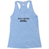 sorry i only date geeks Racerback Tank