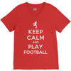keep calm and play football V-Neck Tee