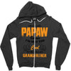 I'm Called Papaw Because I'm Way Too Cool To Be Called Grandfather Zipper Hoodie