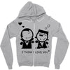 i love you Zipper Hoodie