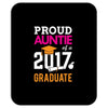 Class of 2017 Proud Auntie Graduation Mousepad