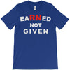 rn earned not given T-Shirt