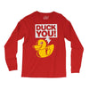 duck you Long Sleeve Shirts