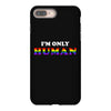 I'm Only Human iPhone 8 Plus