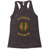 goodbye, newman Racerback Tank