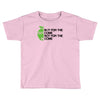 in it for the outcome Toddler T-shirt