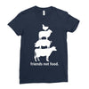 friends not food white Ladies Fitted T-Shirt