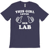 this girl loves her lab T-Shirt