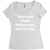 hate halloween Women's Triblend Scoop T-shirt