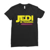Jedi Master - Jedi in Training Family Matching Ladies Fitted T-Shirt