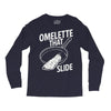 omelette that slide Long Sleeve Shirts