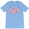 breast cancer hope T-Shirt