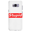 stupid Samsung Galaxy S8 Plus