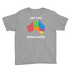 say i do down under Youth Tee
