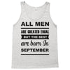 all men are created equal september Tank Top