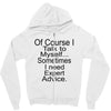talk to myself Zipper Hoodie