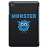 I've Created A Monster Infant Monster iPad Mini