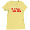 my best round is the 19th hole funny golf drinking Ladies Fitted T-Shirt