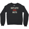 deflate deez nuts Crewneck Sweatshirt