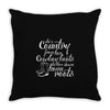 she's country from her cowboy boots Throw Pillow