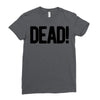 dead Ladies Fitted T-Shirt