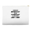 I Screwed Mothers Day So Fathers Day Lousy Tshirt Accessory Pouches